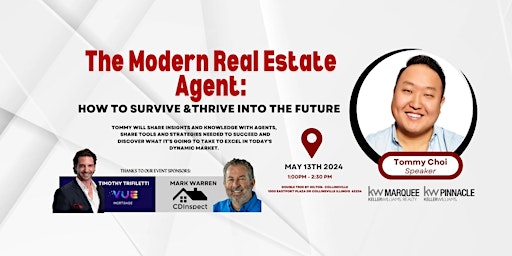 Immagine principale di The Modern Real Estate Agent: How to Survive & Thrive Into The Future! 