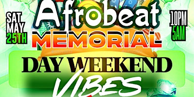AFROBEATS MEMORIAL DAY WEEKEND PARTY primary image