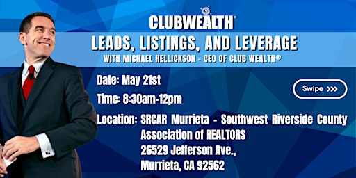 Hauptbild für Leads, Listings and Leverage | Murrieta, CA