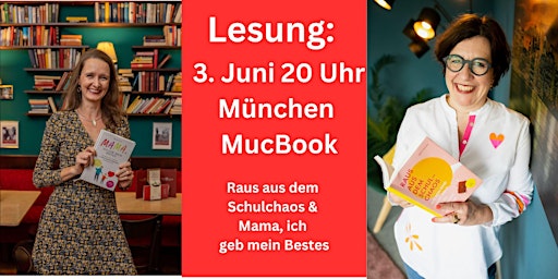 Imagem principal do evento Lesung: Raus aus dem Schulchaos & Mama, ich geb mein Bestes