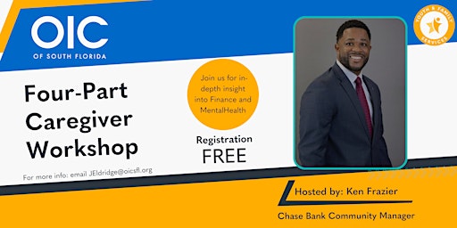Four-Part Caregiver Workshop: Finances & Mental Health  with Chase Bank primary image