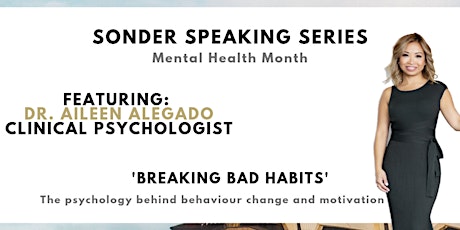 Breaking Bad Habits: The Psychology of Behaviour Change with Dr. Aileen primary image