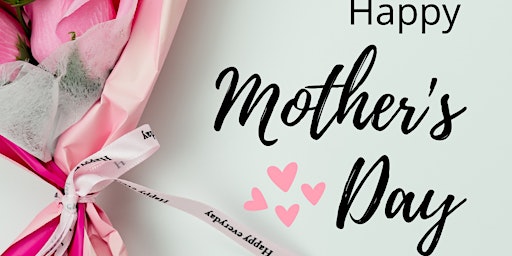 Imagem principal do evento Mother's Day Tea Party + Crafts