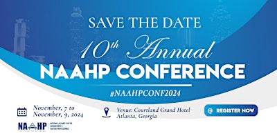 Hauptbild für 10th Annual NAAHP Conference