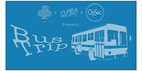 GC x CUBA x OpSoc Bus Trip  primary image