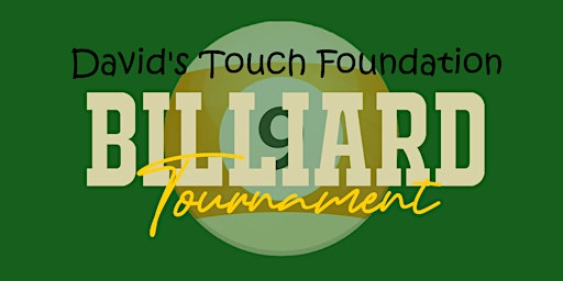 David's Touch Foundation Billiard Tournament primary image