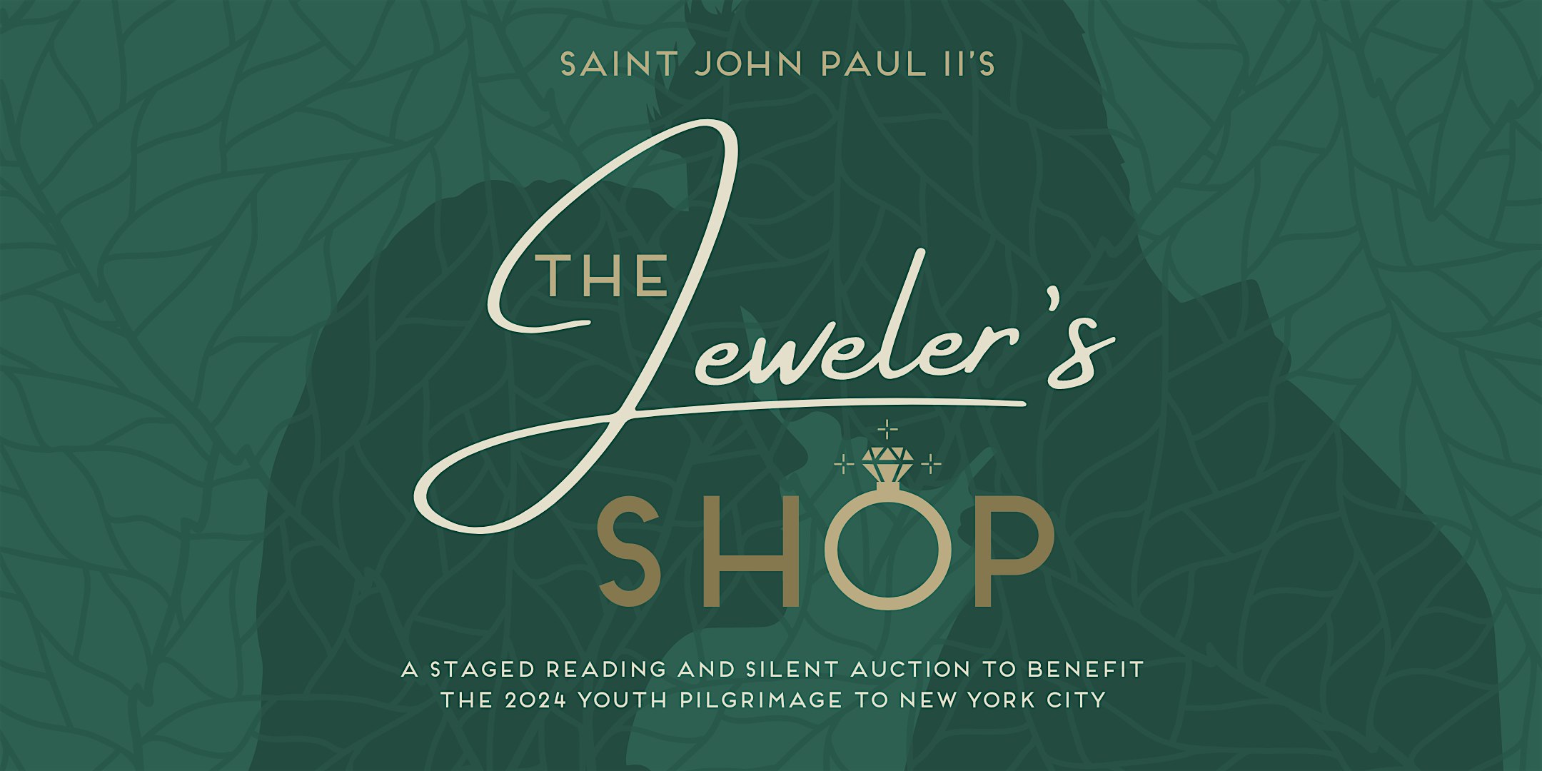 St. John Paul II's The Jeweler's Shop