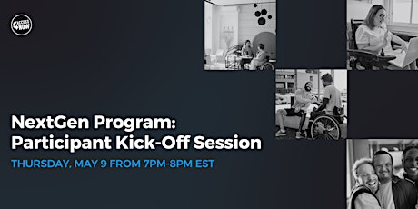 NextGen Program: Participant Kick-Off Session