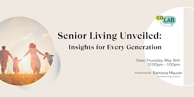 Imagem principal do evento Senior Living Unveiled