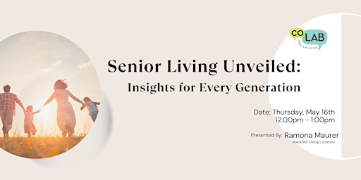 Immagine principale di Senior Living Unveiled 