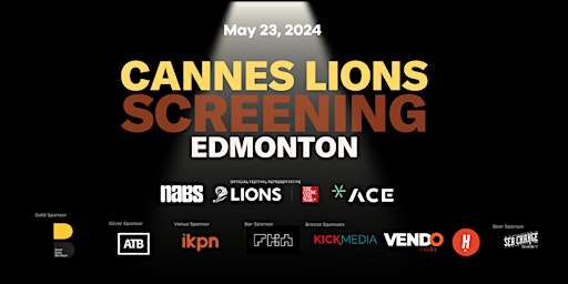 Imagem principal de Cannes Lions Screening Edmonton 2024