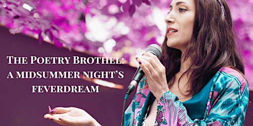 Imagem principal do evento The Poetry Brothel Boston: A Midsummer Night's Feverdream