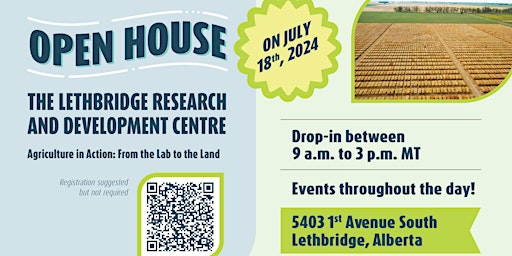 Hauptbild für Lethbridge Research & Development Centre                 Open House 2024