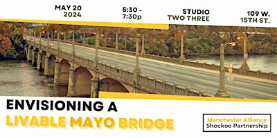 Imagen principal de Envisioning a Livable Mayo Bridge