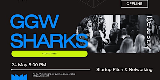 Imagem principal do evento GGW Sharks. Closed Startup Pitch & Networking event.