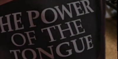 Power of the Tongue screenplay primary image