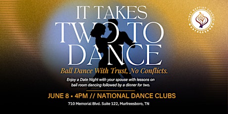 Ball Dance with Trust, No Conflicts. It Takes 2 to Dance!!