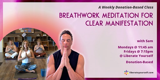 Imagem principal do evento Breathwork & Meditation for Clear Manifestation