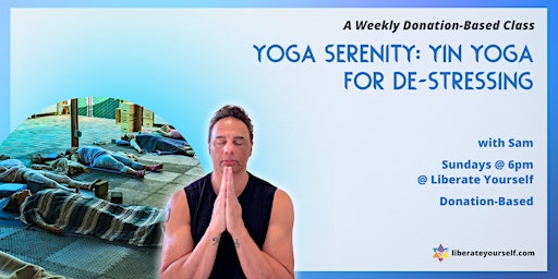 Imagem principal do evento Yoga Serenity: Yin Yoga for De-Stressing