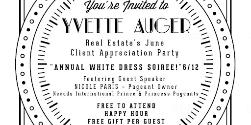 Primaire afbeelding van You're Invited Yvette Auger Real Estate's "Annual White Dress Soiree!" 6/12