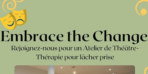 Image principale de Atelier thérapie-théâtre : Embrace the change