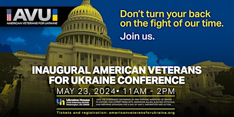 Inaugural American Veterans for Ukraine Conference