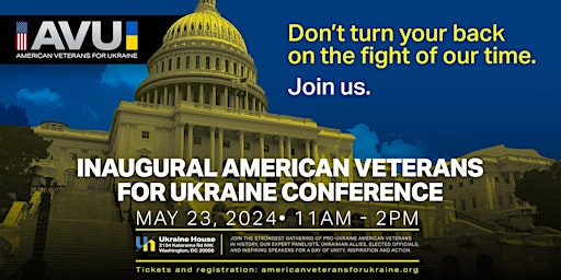 Immagine principale di Inaugural American Veterans for Ukraine Conference 