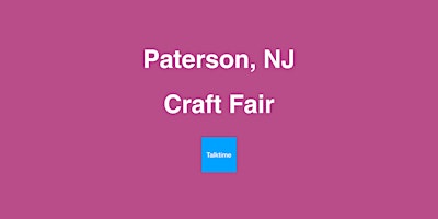 Hauptbild für Craft Fair - Paterson