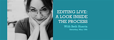 Imagen principal de Editing Live: A Look Inside the Process with Beth Huerta