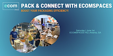 Pack & Connect With ECOMSPACES