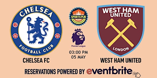 Hauptbild für Chelsea v West Ham United | Premier League - Sports Pub La Latina