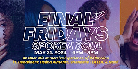Final Fridays: Spoken Soul