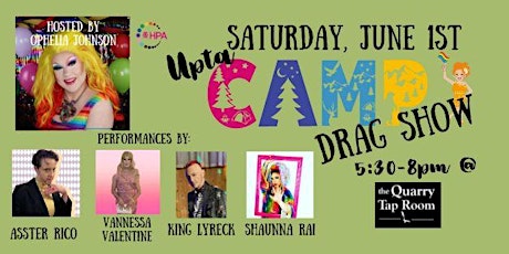 Upta Camp Drag Show