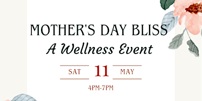 Mothers Day Wellness Event primary image
