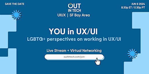 Primaire afbeelding van Out in Tech UIUX  x SF Bay Area x Dovetail | YOU in UX/UI (Virtual)