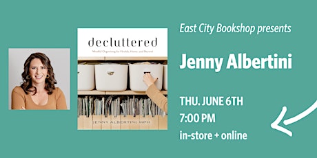 Hybrid Event: Jenny Albertini, Decluttered