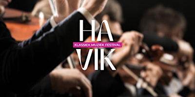 Hauptbild für Havik klassiek muziek festival