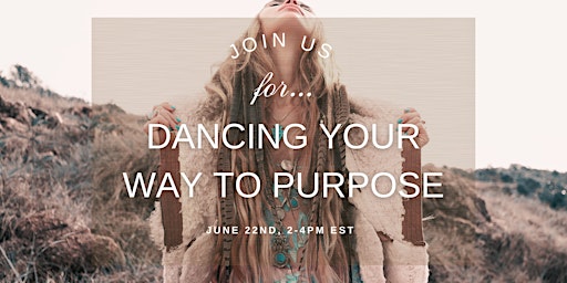 Dancing Your Way to Purpose primary image