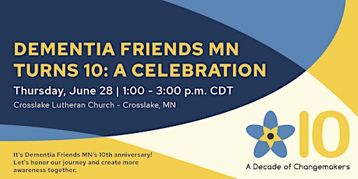 Hauptbild für Crosslake Regional Gathering to Celebrate Dementia Friends 10th Anniversary