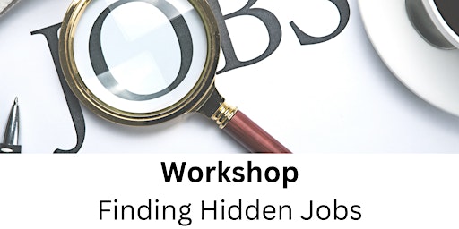 RENO, NV - Finding Hidden Jobs Workshop primary image