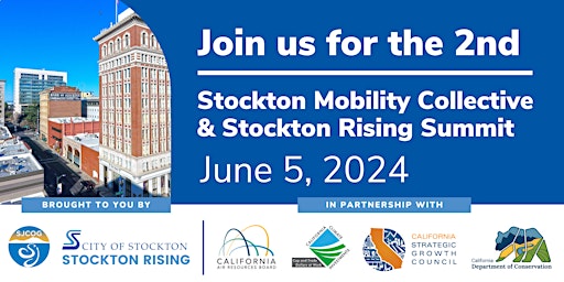Imagem principal do evento Second Joint Stockton Mobility Collective & Stockton Rising Summit