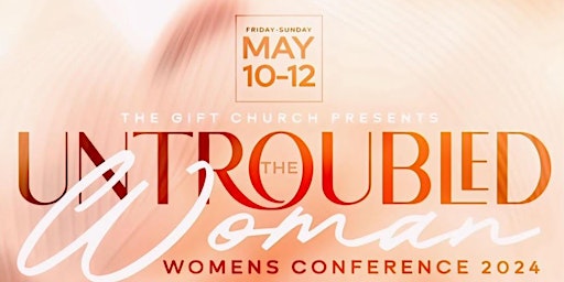 Primaire afbeelding van The Greater International Faith Temple Women's Conference