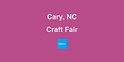 Imagem principal do evento Craft Fair - Cary