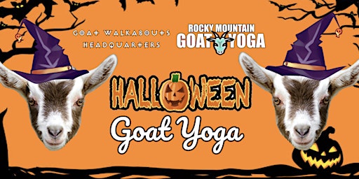 Immagine principale di Halloween Goat Yoga - October 12th (GOAT WALKABOUTS HEADQUARTERS) 