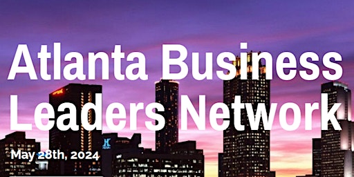 Image principale de Atlanta Business Leaders Network