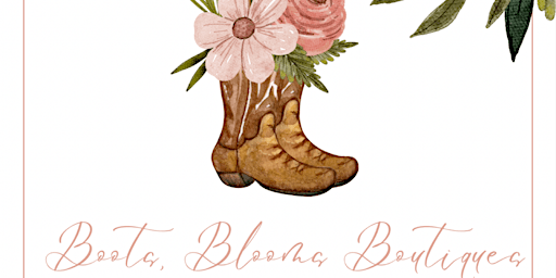 Imagen principal de Boots, Blooms & Boutiques on the Farm