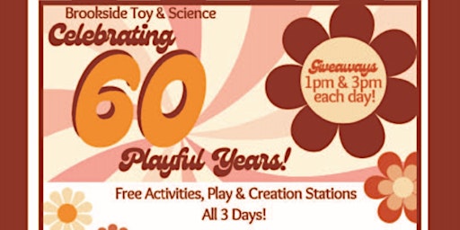 Imagem principal do evento Brookside Toy & Science turns 60!!