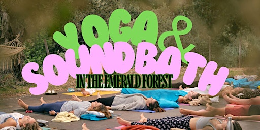 Yoga + Sound Bath in the Emerald Forest  primärbild