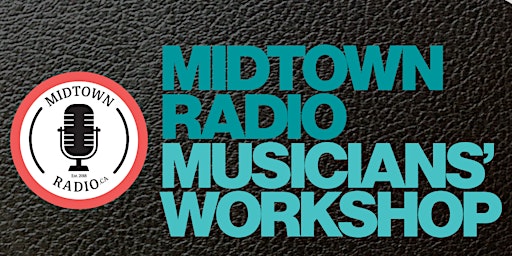 Imagem principal do evento Midtown Radio Musicians' Workshop