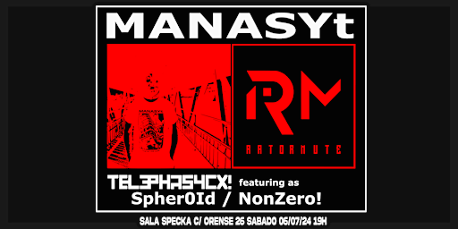 Imagem principal do evento RATOR MUTE presenta: MANASYt (Special live-set)+ Spheroid + NonZero! (Live)